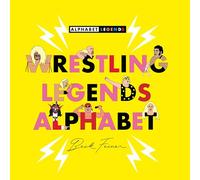 Wrestling Legends Alphabet