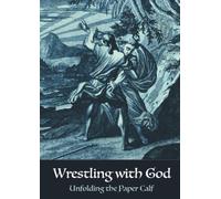 Wrestling with God