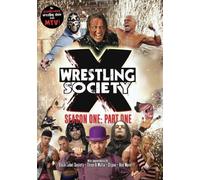 Wrestling's Society X: Volume 1 [DVD]