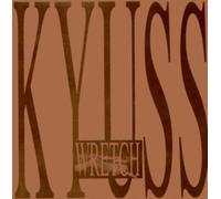 Kyuss - Wretch