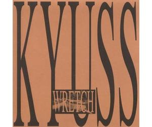 Wretch by Kyuss (CD, 2003)
