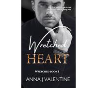 Wretched Heart: A Marriage of Convenience Billionaire Romance (Wretched Series)