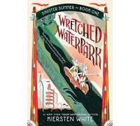 Wretched Waterpark by Kiersten White (English) Paperback Book