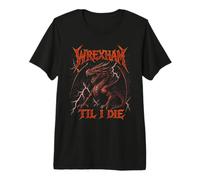 Wrexham Til I Die Wales Welsh Dragon Premium T-Shirt