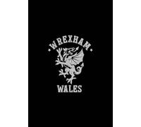 Wrexham Wales Rampant Welsh Dragon Journal: 6" x 9" Writing Notebook - 110 Lined Pages, Blank Ruled Interior, Glossy Cover