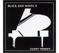 Wright, Danny - Black & White II [CASSETTE]