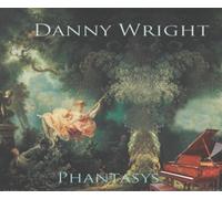 Wright Danny - Phantasys