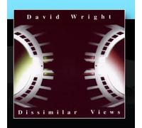 Wright, David - Dissimilar Views
