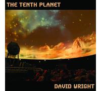 WRIGHT,DAVID - The Tenth Planet