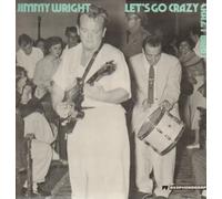 Wright Jimmy - Let's Go Crazy Baby [VINYL]