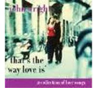 Wright, John - That S the Way Love Is