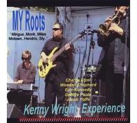 Wright, Kenny Experience - My Roots