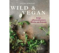 Wright, L Wild & Vegan - (German Import) Book NEW