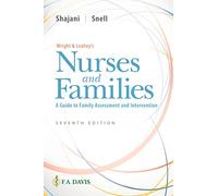 Wright & Leahey's Nurses and Families: A Guide to Family Assessment and Intervention