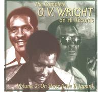 Wright, O.V. - The Complete O.V. Wright on Hi Records Vol.2: Live in Japan