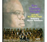 Wright, Rev. Timothy - Been There Done That [CASSETTE]