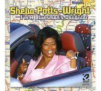 Wright, Sheba Potts - I'm a Bluesman's Daughter