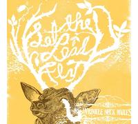 Wrinkle Neck Mules - Let The Lead Fly