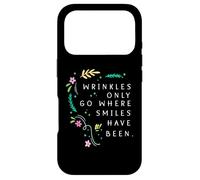 Wrinkles Only Go Where Smiles Have Been Case for iPhone 17 Pro