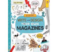 Write and Design Your Own Magazines: (Write Your Own)