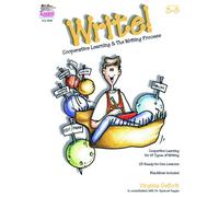 Write! Cooperative Learning & the Writing Process: Cooperative Learning and the Writing Process