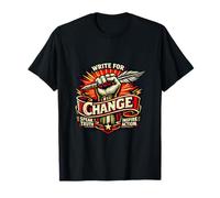 Write for Change Speak Truth Inspire Action Activism T-Shirt