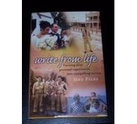 Write from Life: Turning Your Experiences into Compelling Stories