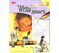 Write from the Start: Developing Fine-Motor and Perceputual Skills for Effective Handwriting: 2