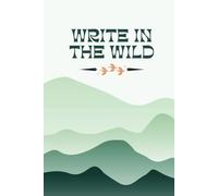 Write in the Wild Green Notebook