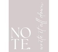 Write It All Down Notebook - 8.5 x 11 Lined Journal for Brain Dump, Organization, Stress Relief & Mental Clarity | Large Writing Notebook for ... for busy minds, big feelings, and everyday l