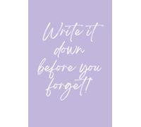 Write it Down Before You Forget Notebook Notepad for the Forgetful Novelty Gift Purple