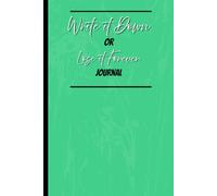 Write it down or lose it forever.: If It’s Not Written Down It Didn’t Happen: A Funny Notebook for Friends & Family