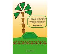 Write It in Arabic: A Workbook and Step-by-step Guide to Writing the Arabic Alphabet