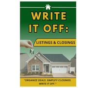 WRITE IT OFF: LISTING AND CLOSINGS