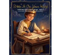 Write It On Your Heart: Cursive Bible Verse Copywork for Kids Ages 7-12 - A 40-Day Journey from Tracing to Writing Scripture by Memory (Verses in Cursive)