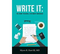 Write It: The NRMP Personal Statement Workbook