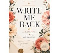 Write Me: 30 Letters to My Best Friend