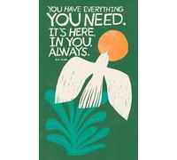 Write Now - You have everything you need. It's here, in you, always" - M.H. Clark (Write Now Journals)