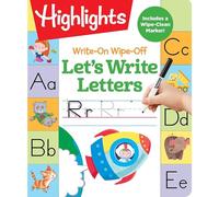 Write-On Wipe-Off Let's Write Letters (HighlightsTM Write-On Wipe-Off Fun to Learn Activity Books) (Highlights™ Write-On Wipe-Off Fun to Learn Activity Books)