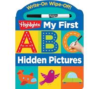 Write-On Wipe-Off: My First ABC Hidden Pictures (Highlights My First Write-On Wipe-Off Board Books)