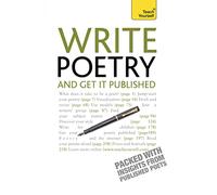 Write Poetry - And Get It Published; Teach Yourself