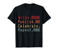 Write Publish Celebrate Repeat Design T-Shirt