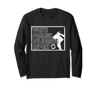 Write Publish Celebrate Repeat Published Author Novelist Long Sleeve T-Shirt