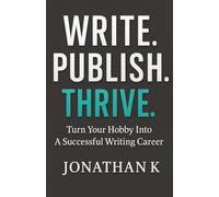 Write. Publish. Thrive