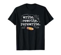 Write Rewrite Rerewrite Pencil Motivation T-Shirt
