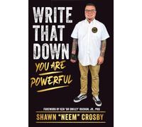 Write That Down: You are Powerful