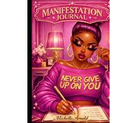 Write The Vision: A Faith-Filled Manifestation Journal For Prayer, Purpose & Becoming (Pink & Gold Edition)
