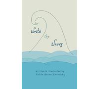 Write the Waves: A poetry collection inspired by the sea and time spent living by the ocean