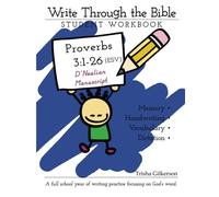 Write Through the Bible: Proverbs 3:1-26 ESV - D'Nealian Manuscript