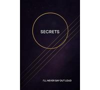 Write What You Can’t Say - Heal What You Can’t Show: A Journal for the Ones Who Feel Too Much and Say Too Little